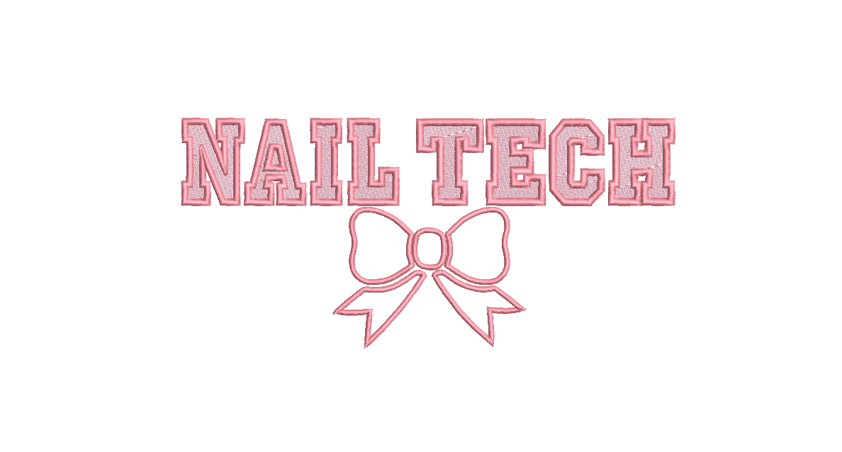 Nail Tech w/ Applique Bow Custom Machine embroidery design