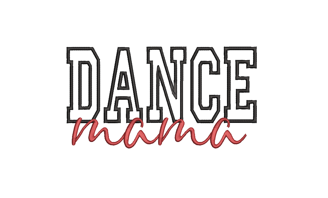 Dance Mama Applique Machine Embroidery Design, Dance Mom Instant Digital Download, 7in 9in, 9in Reposition hoop