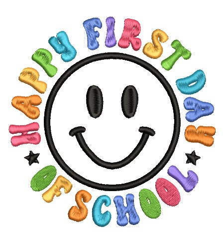 Back to School with a smile machine embroidery file Design 1st Day of School Digital File Instant Download
