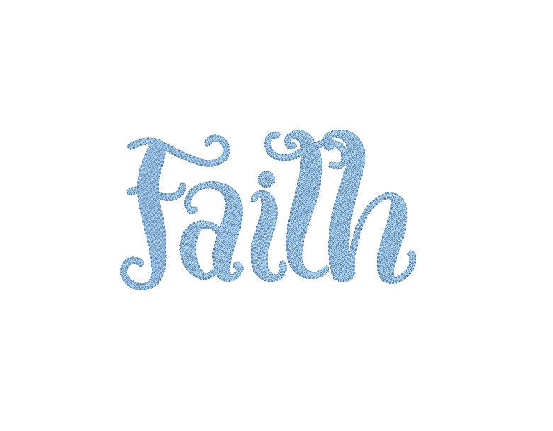 Faith Embroidery Design, Religious, Inspiration Instant Download, Digital Download, 4 sizes