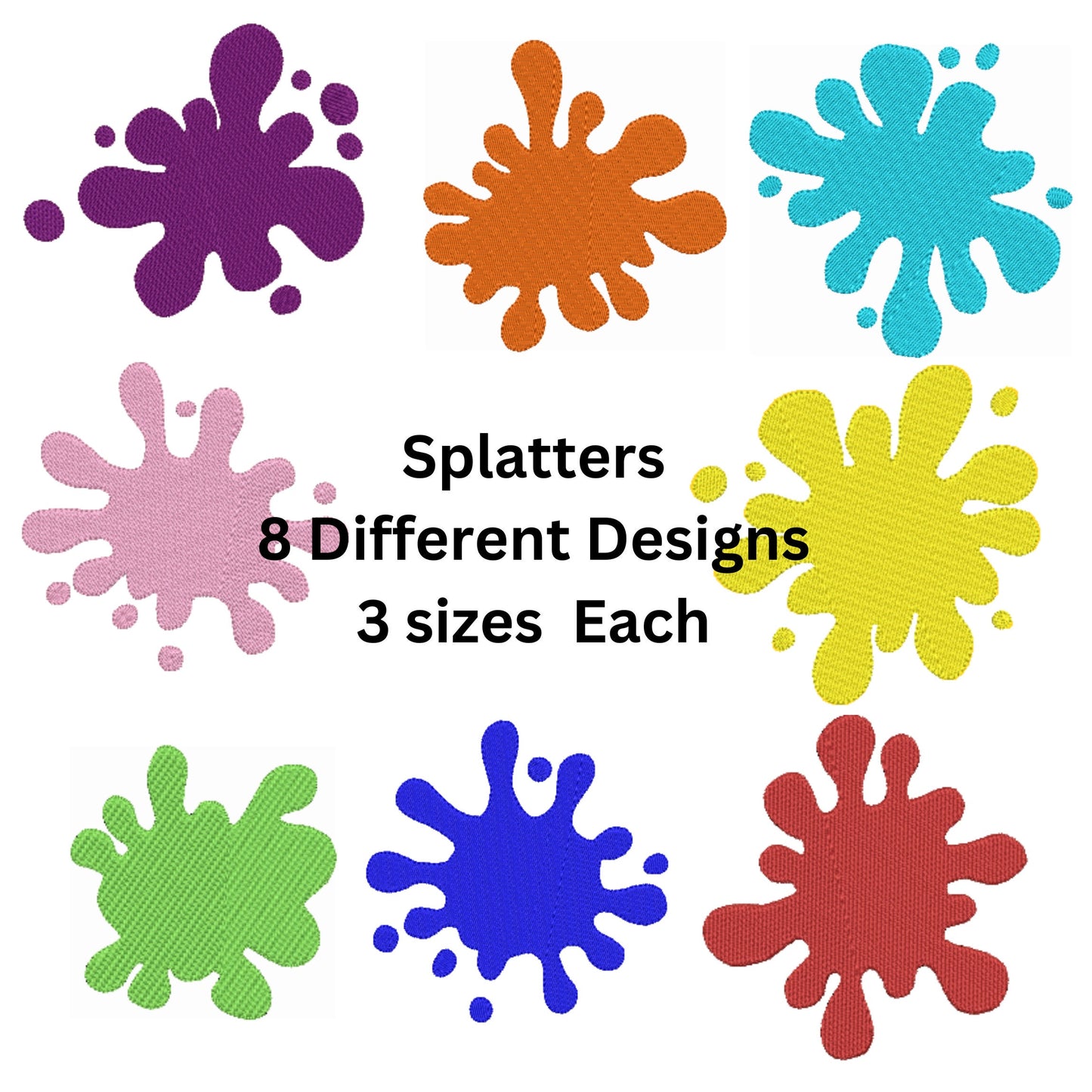 Splatter machine embroidery designs, Paint Ball Bundle, Digital Paint File, Instant Download, 8 Designs, 3 sizes each