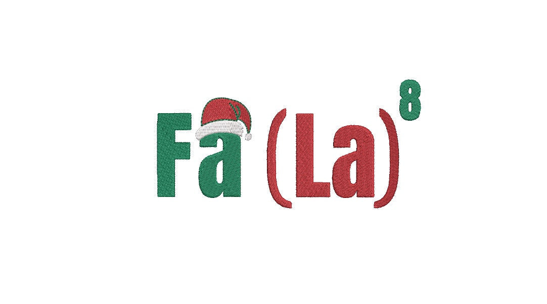 Christmas Machine Embroidery Design, Math Teacher, Christmas Holiday, Fa La La, Digital Design, Instant Download, 4x4 and 5x7 hoops