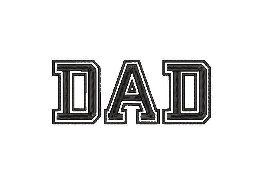 Dad University machine Embroidery Design, Father's Day, College font, Digital File Instant Download 4in and 7in