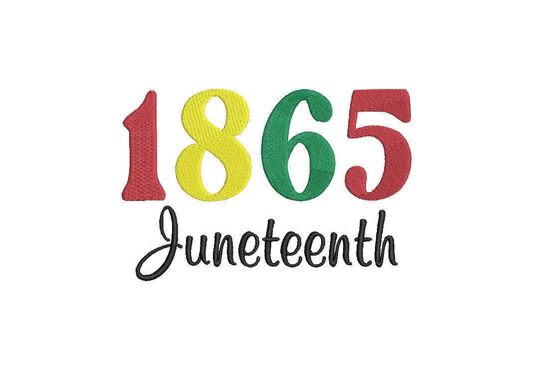 Juneteenth Machine Embroidery Design, Black History Digital File Instant Download 3 sizes, 4in, 7in, 10in