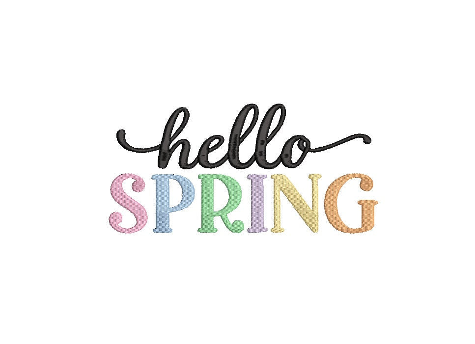 Spring Embroidery design, Hello Spring machine embroidery file, Digital File Instant Download