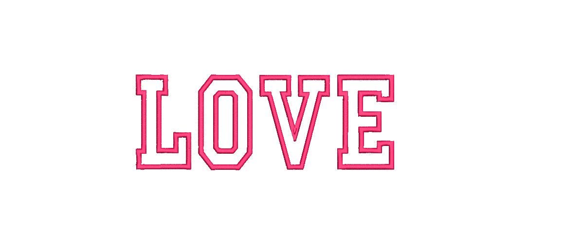 Love Applique Embroidery file College Font, digital design, Mother's Day, Bride, Wedding, Anniversary Instant Download
